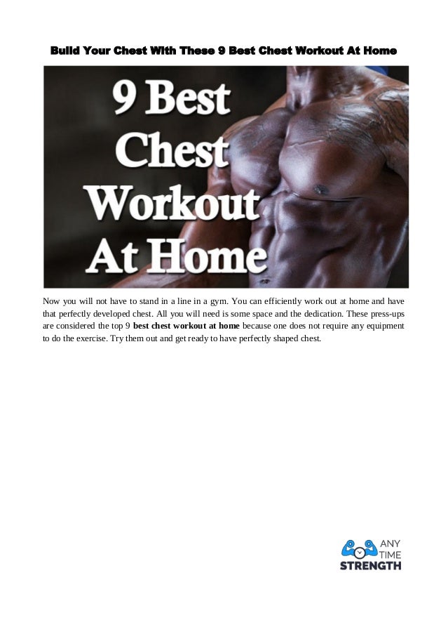 9 Best Chest Workout At Home 9 Best Chest Workout At Home