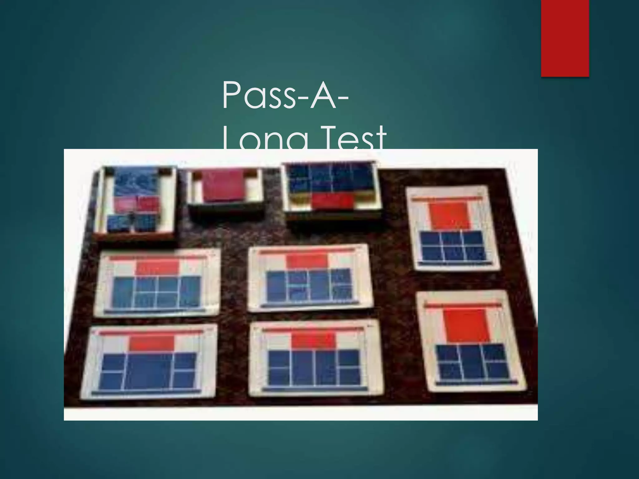 Pass-A-
Long Test
 