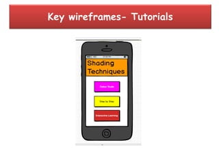 Key wireframes- Tutorials
 
