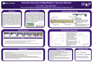 Extraction Dynamics of Rigid Bodies in Granular Materials
Ryan KUBIK1, Emilie DRESSAIRE1
1Dept. of Mechanical and Aerospace Engineering, NYU Tandon School of Engineering, USA
Abstract
Abstract
Abstract
Introduction
Abstract
Experimental set-up
The need for anchoring systems in granular materials is
specifically present in the marine transportation industry,
e.g. to layout moorings, keep vessels and docks fixed in
bodies of water, build oil rigs, etc. The holding power of
an anchor is associated with the drag and lift forces
exerted by the granular media. Empirical evidence
indicates that the holding power depends on the size and
shape of the anchoring structure. In this study, we start by
investigating the relationship between the size of a
cylinder and the extraction dynamics.
Using a two-dimensional geometry in which a rigid body
is pulled through a granular media at constant speed, we
determine the drag force exerted by a granular medium
on a moving object. The method allows measuring the
drag force and recording the trajectory of the rigid object
through the sand. We systematically vary geometry of the
rigid body, the properties of the granular medium, and the
extraction speed. For different initial positions of a
cylindrical object pulled horizontally through the medium,
we record large variations in magnitude of the drag and a
significant lift force that pulls the object out of the sand.
Using this data, we aim to provide a theoretical model
that can aid the design/analysis/selection of marine
anchors.
Abstract
Observations
Abstract
Extraction Dynamics
Abstract
Conclusion
Abstract
References
Abstract
Contact Info
R.Kubik - rk1941@nyu.edu
Prof. E.Dressaire – emd13@nyu.edu
PIF Lab at NYU Tandon SOE -
http://engineering.nyu.edu/piflab/
CCBY-SA3.0byTosaka
www.Hbanchors.com
[1] Ding, Y., Gravish, N. and Goldman, D.I., 2011. Drag induced lift in
granular media. Physical Review Letters, 106 (2)
[2] Neubecker, S.R. and Randolph, M.F., 1996. The performance of
drag anchor and chain systems in cohesive soil. Marine
georesources & geotechnology 14 (2)
[3] Savage, S.B. and Hutter, K., 1989. The motion of a finite mass of
granular material down a rough incline. Journal of fluid
mechanics, 199
[4] Gravish, N., Umbanhowar, P.B. and Goldman, D.I., 2010. Force
and flow transition in plowed granular media. Physical review
letters, 105 (12)
• Tested cylinders are not behaving like anchors, and are experiencing a lift force. Since the cylinders are symmetrical,
this result is not intuitive
• The peak force required to extract the cylinders seems to start saturating after the two inch diameter, may be due to
the boundary conditions/confinement of the sand in the tank
• The trajectory of the anchor depends on the amount of sand displaced.
• Force required to keep the anchor moving at constant velocity decreases the size of anchor decreases.
• Further testing will continue to determine how the weight, pull angle, velocity and shape of the rigid body effect the
dynamics of the system (Force and Trajectory)
• Peak force increases with diameter
of cylinder and initial depth
• Comparing the increase from ½” to
2” diameter, we see saturation of
the Peak Force value from 2” to
3.5” Diameter cylinder
• Typical force propagation trend is
seen to the top right. Data is from
½” diameter anchor initially at 3”
depth.
• Bottom right shows how increasing
the diameter leads to an upward
motion and a larger overshoot value
for depth. Difference in steady
vertical position value is due to
different radii.
Time
• As the cylinder is pulled horizontally, it pushes forward a pile of sand whose shape and size vary over time
• Even though the cylinder is pulled horizontally, it moves up toward the surface of the sand
• Force increases until the cylinder starts moving, then decays over time
• Steady/Final vertical value does not seem to depend on initial depth, only diameter. May also be affected by weight
Set up:
• 2D system
• 250μm glass beads
Experimental Protocol:
• Varying pull angle, pull speed, initial depth,
anchor diameter, anchor weight are fixed
• The force, anchor position and sand
dynamics are recorded
Analysis
• Anchor depth and sand dynamics are tracked
using video analysis and MATLAB.
• Force data is provided by the force gauge
Depth Indicator
Cylindrical Anchor 250µm glass beads
𝑣
𝑣
1
22
43
64
85
106
127
148
169
190
211
232
253
274
295
316
337
358
379
400
421
Force(N)
Time(s)
1
0
10
20
30
40
50
60
0 0.5 1 1.5
PEAKFORCE(N)
INITIAL DEPTH (CM)
1/2"
Diameter
2"
Diamater
3.5"
Diameter
60
String
 