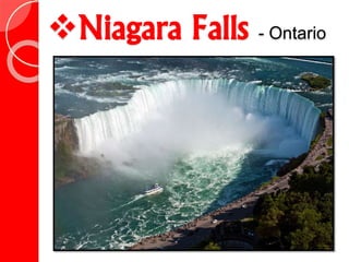 Niagara Falls - Ontario
 