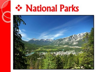  National Parks
 