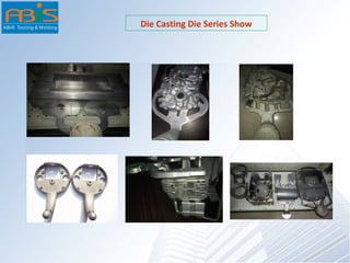 Die Casting Die Series Show
 