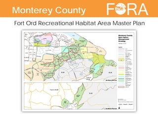 Monterey CountyFort Ord Recreational Habitat Area Master Plan
Monterey County
 