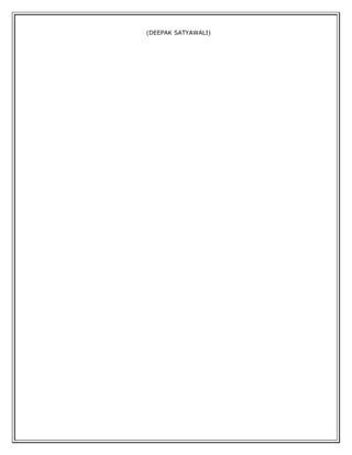(DEEPAK SATYAWALI)
 