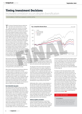 he timing of investment decision making has
never been more important than it is now
given the recent Euro correction, the trouble
with both the Greek balance of payments and the
debt to GDP ratio, as well as the threat to the system
from other peripheral European countries. Recent
events have shown us that during extreme market
shocks portfolio diversification doesn’t work as theory
would suggest due to the increased correlation of risk
assets. This has happened in fixed income with bund
and Treasuries contracts and may even happen with
gold prices at some point. Going forward, the biggest
concern among economists and investors is what
plays out in three areas: 1) price inflation or deflation;
2) acceleration or stagnation of economic growth; and
3) emerging markets versus developed economies.
The resolution of each of these concerns will be
considerably impacted by the huge liquidity available.
Cash sitting on the sidelines may be kept there owing
to market volatility. Yet after any major fall in equities
prices, liquidity is there to push the market up,
perhaps leading to opportunistic bids for companies
as investors look to put money to work.
Risk has been transferred from troubled banks to
government balance sheets. This has contributed to a
generally low interest rate environment which could
persist for some years to come. Unusually, companies
that restructured or refinanced their balance sheets
in the last few years have healthier debt ratios than
some governments, particularly in Europe.
When Xenfin Capital was set up by Duncan MacInnes
it sought to trade the small trends in foreign
exchange markets on a daily basis. Our core model is
a systematic approach that covers the G5 currencies.
The model contains 10 separate time tested sub-
strategies and each model is not correlated within the
basket. The strategy is particularly profitable in both
directional and non-directional markets, having the
advantage of not taking longer term market views,
and in consequence avoiding longer term decisions in
what are likely to be very crowded markets.
Euro downside may grow
One natural trade for Xenfin to focus on is €-$. After
sharp falls the euro has partially rebounded but that
may not go on indefinitely. We believe that the euro
will have much more downside in 2011 than in 2010 if
the Fed tightens rates and the European Central Bank
(ECB) is forced to stay on the sidelines to facilitate
economic growth. Therefore, if the move to parity or
1.10 for the euro is delayed to 2011, it isn’t difficult
to see €-$ trading around the current rate of 1.20
into the yearend. If the €-$ cross remains around the
current rate, it will be interesting to see how this
affects the development of the euro as a funding
currency for carry trades using high yield currencies
from emerging markets or the Australian and
Canadian dollars. Of course, this favourable outcome
for the euro is subject to European authorities
approving and delivering support to member states.
It also requires the European political response to be
well coordinated, otherwise the future of the euro as
well as the stock and credit markets will be dark.
The allocation of the three month repo operation
by the ECB was key for the markets, regardless of
the outcome sentiment could be viewed positively
or negatively. In fact, corporates have been using
alternative routes to funding directly with banks. The
recent announcement by Siemens AG to apply for a
bank licence in Germany is significant. Is the finance
department of this large international conglomerate
looking for alternative ways to lease products to
end customers, or is it a way to ask directly to the
Bundesbank for cheap funding and repo lines?
Additionally, either a small or a large drawdown on
the repo operation will be particularly supportive
for the euro, as traders and economists will remain
worried about the liquidity of the banking system,
the sovereign funding ability, the balance sheet of
the so called Club Med countries. Notwithstanding
unprecedented levels of fiscal intervention to help
the economy and moves to regulate investment
banks and hedge funds through tax levies, the credit
markets still remain mostly shut, not only for the
general public but for most institutions.
Chinese equities correlation
A very interesting phenomenon is how Chinese
equities correlate to world equity markets. When
the A or H share indexes tank, it is generally the case
that other major equities markets slip into negative
territory. However, on a total return basis, some
economists are finding that US and European equities
are more correlated to each other than with equities
in China. What happens then if the Chinese left hand
side engine of the plane is not exporting to the US
right hand side engine because of stronger yuan
appreciation? There seems to be little knowledge
about how this would play out or what the authorities
in China might do.
The degree to which decoupling between credits
and stocks happens will continue to be driven by
the perceptions of event risk and economic risk. The
correlation will remain high if attention continues
to focus on event risk. However, if the market focus
returns to concerns that growth will be anaemic then
credit will probably outperform stocks. Companies
with US investment grade credit ratings have already
built massive amounts of liquidity at cheap rates as
well as levels of capital and reserves well above the
levels before the credit crisis began in 2008. Capex
will be saved, and falling T-bond yields will remain
supportive for corporate credit spreads and yields. It
means that the downside in credit spreads is probably
limited at the current juncture and well below the
equity risk and volatility. THFJ
Timing Investment Decisions
Increased correlation occurs despite diversification
LUCA RUBINELLI, PORTFOLIO MANAGER, XENFIN CAPITAL
T
ABOUT THE AUTHOR
LUCA RUBINELLI
Luca Rubinelli recently joined Xenfin Capital to run
their Global Macro ART strategy. Using a top down
approach, the proprietary trading strategy filters
daily and intraday signals of the most liquid ETFs.
Fig.1 Comparitive Absolute Return Source: Xenfin
200%
150%
100%
50%
0%
-50%
-100%
Jan05
Mar05
May05
Jul05
Sep05
Nov05
Jan06
Mar06
May06
Jul06
Sep06
Nov06
Jan07
Mar07
May07
Jul07
Sep07
Nov07
Jan08
Mar08
May08
Jul08
Sep08
Nov08
Jan09
Mar09
May09
Jul09
Sep09
Nov09
Jan10
Mar10
May10
Xenfin
CS Tremont Index
Barclay CTA Index
MSCI World
EUR/USD
1
September 2010
FINAL
 