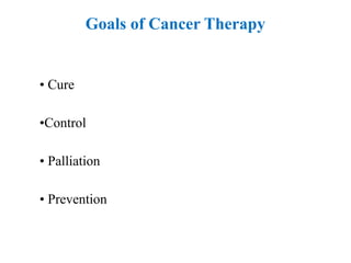 Cancer Diagnosis, Staging & Goals of Therapy | PPTX