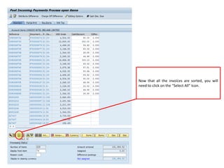 Now that all the invoices are sorted, you will
need to click on the “Select All” Icon.
 