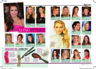 ThebesTbuysfor...lasTingsTyleWant fabulous hair? Check out these products that work wonders!
Hair extra
blake lively
Curl the hair all over
with big tongs. Part
and sweep to one
side, fixing with
clips at the back.
LONGSTYLES
kirsTy
gallaCher
This couldn’t be
simpler! after
using big tongs
and brushing out,
clip back the
front section.
CaTherine Tyldesley front layers give
movement and bounce. Twist the hair
back around big tongs for loose curls.
Julia roberTs loosely roll hair under
and clip or pin, leaving your front layers
free. don’t worry about being too neat!
CaT deeley blow-dry your hair with a
big round brush and straighten just the
ends for the finishing touch.
MiChelle keegan backcomb the crown
to add height, then make a short centre
parting. gently brush and spray back.
sandra bulloCk backcomb the front
section. spray and comb hair back into
a low, loose ponytail and fix with clips.
Joanne froggaTT loosely make a plait
and pull to one side. don’t gather all
the hair to leave the front sections free.
aMal Clooney blow-dry smooth before
backcombing the crown. Then make a
side parting with the front section.
kaTe WinsleT Make a centre parting and
wrap small sections around medium
tongs before loosely brushing out.
Jane seyMour ask your hairdresser for
a long feathered fringe like this. it’s a
great way to hide lines as you age!
JessiCa WrighT backcombing gives
this easy style height on top. Curl with
medium tongs, then loosely clip up.
elizabeTh hurley use big rollers when
you dry hair – or big tongs. run fingers
through to loosen and then spray.
niCole kidMan backcomb, then brush
out before curling with big tongs on the
section below the brow. Then spray.
kaTie PriCe Make a ponytail at the
crown with a band. form a loop and
twist the ends around base and pin.
Tess daly backcomb hair and brush
back before spraying and clipping.
leave loose strands to frame your face.
geri halliWell ask your hairdresser for
a few front layers and leave them down
while loosely clipping up at the back.
kaTie holMes use thickening mousse
to add volume if hair is fine. straighten
and make a strong side parting.
reese WiThersPoon securing sections
of straightened hair behind the ears
creates a simple ‘hairband’ effect.
deMi Moore not having layers helps
boost the thickness of demi’s hair. Curl
with big tongs and brush to add waves.
Womanmagazine.co.uk38
li
hte
nd effect.
Tangle Teezer, £10.99 knots?
We don’t see any after a
couple of brushes with this
hairstyling legend. now found
in most salons, it’s our go-to
for the most tangled mane.
bb. Prêt-à-powder, £22
(bumbleandbumble.co.uk)
get the best root lift with
a dusting of this. Just
sprinkle it in, rough it up
and… you’re good to go!
ghd eclipse, £145 simply
the best for curling and
straightening, this is still
the judges’ one-stop tool
to achieving salon-slick
hair in your own home.
l’oréal Paris elnett satin
hairspray,£3.98usedbyalmost
everypro,thisisthebestspray
forfirmholdwithnocrunch.
Mason Pearson brushes
Tailored to hair type, these
classic brushes will leave
your hair soft and shiny.
➺
39Womanmagazine.co.uk
93WMS16MAY126.pgs 04.03.2016 16:59BLACK YELLOW MAGENTA CYAN
 