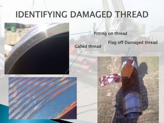 Galled Thread Defect VISUAL INSPECTION pt 2 | PPTX
