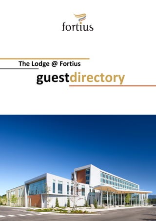 The Lodge @ Fortius
guestdirectory
 