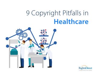 9 Copyright Pitfalls in Healthcare