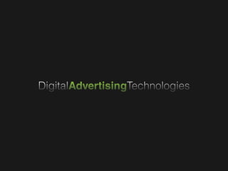 DigitalAdvertisingTechnologies
 