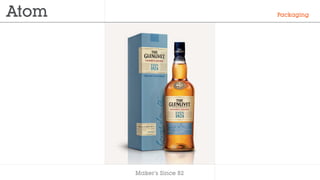 Makers Since 82
Packaging
 