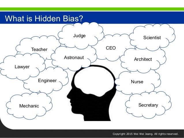 Our Hidden Bias