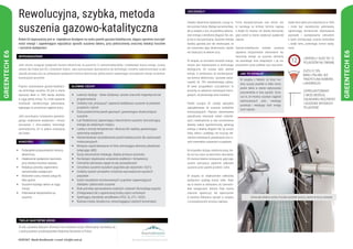 W celu uzyskania dalszych informacji lub umówienia wizyty referencyjnej, skontaktuj się
z autoryzowanym przedstawicielem Bodyshop Revolution w Polsce.
KONTAKT: Marek Bendkowski | e-mail: info@br.auto.pl bodyshoprevolution.com
TWOJE NASTĘPNE KROKI
T H E F U T U R E O F C O L L I S I O N R E P A I R
GREENTECHE6
Rewolucyjna, szybka, metoda
suszenia gazowo-katalityczna
Robot E6 wyposażony jest w  największe dostępne na rynku panele gazowo-katalityczne, dające ogromne oszczęd-
ności energii i zapewniające najszybszy sposób suszenia lakieru, przy jednoczesnej znacznej redukcji kosztów
i wzroście wydajności.
KORZYŚCI
WPROWADZENIE
•	 Łatwość obsługi – ekran dotykowy i proste znaczniki magnetyczne do
programowania
•	 Unikalny tryb „end-pause” zapewnia dodatkowe suszenie na panelach
przednich i tylnich
•	 Duża powierzchnia paneli gazowych, gwarantująca skuteczniejsze
suszenie
•	 Łuk Paraboliczny zapewniający równomierne suszenie, koncentrujący
energię we właściwym miejscu
•	 Lampy o niższej temperaturze i dłuższej fali cieplnej, gwarantujące
optymalną wydajność
•	 Niestandardowe ukształtowanie paneli katalitycznych dla zastosowań
motoryzacyjnych
•	 Mniejsze zapotrzebowanie na folie ochraniające elementy plastikowe
(włączając ABS)
•	 Suszy dwustronnie redukując zbędny przesuw automatu
•	 Na bieżąco regulowane ustawienie prędkości i temperatury
•	 Centralnie sterowany napęd na obu prowadnicach
•	 Umożliwia suszenie wysokich pojazdów jak ciężarówki i SUV’y
•	 Unikalny system prowadnic umożliwia wprowadzanie wysokich
pojazdów
•	 Sześć niezależnie monitorowanych czujników zapewniających
dokładne i jednorodne suszenie
•	 Brak potrzeby wprowadzania osobnych ustawień dla każdego pojazdu
•	 Zintegrowany łuk z ograniczoną liczbą części ruchomych
•	 Spełniający standardy certyfikatów ATEX, UL, ETL i IECEx
•	 Budowa trwała, bezpieczna, niewymagająca częstych konserwacji
GŁÓWNE CECHY
•	 Podwojenie przepustowości komory
lakierniczej
•	 Zwiększenie wydajności warsztatu
przy redukcji kosztów naprawy
•	 Redukcja potrzeby zapewnienia
samochodów zastępczych
•	 Skrócenie czasu trwania usługi do
kilku godzin
•	 Suszenie każdego lakieru w ciągu
minuty
•	 Polerowanie bezpośrednio po
suszeniu
Jeśli chcesz osiągnąć wydajność komory lakierniczej na poziomie 12 samochodów/dobę i zredukować koszty energii, rozwią-
zaniem dla Ciebie jest E6 z Greentech Dryers. Jako autoryzowani dystrybutorzy tej technologii, możemy zademonstrować w jaki
sposób pozwala ona na, podwojenie wydajności komory lakierniczej, jednocześnie zapewniając oszczędność energii na bezkon-
kurencyjnym poziomie.
Poprzez zastosowanie gazowo-katalitycz-
nej technologii suszenia, E6 jest w stanie
wysuszyć lakier w  100% łącząc warstwy
w ciągu jednej minuty. To z kolei zapewnia
możliwość niezwłocznego polerowania,
wpływając na utrzymanie ciągłości pracy.
Jeśli poszukujesz rozwiązania gwarantu-
jącego zwiększenie wydajności i  chcesz
skorzystać z  ultra-szybkiej technologii
automatycznej, E6 to jedyna propozycja
dla Ciebie.
Zwiększ dwukrotnie wydajność, susząc la-
kier poniżej minuty. Wydaje się niemożliwe,
ale w związku z tym, że potrafimy wykorzy-
stać energię o określonej długości fali, sta-
je się to rzeczywistością. Suszenie metodą
katalizy gazowej jest tak rewolucyjne, że
nie zrozumiesz jego skuteczności, dopóki
nie zobaczysz na własne oczy.
W związku ze wzrostem kosztów energii,
istotne jest inwestowanie w  technologie
ekologiczne. E6 zużywa tylko ułamek
energii, w  porównaniu do konwencjonal-
nej komory lakierniczej, i pozwala zaosz-
czędzić ok. 70% standardowego paliwa.
W  wielu przypadkach oszczędności te
pozwolą na spłacenie zobowiązań leasin-
gowych, od pierwszego dnia instalacji.
Panele suszące E6 zostały specjalnie
zaprojektowane do suszenia produktów
motoryzacyjnych. Poprzez zastosowanie
specyficznej mieszanki metali szlachet-
nych i katalizatorów, w celu uruchomienia
idealnej reakcji egzotermicznej, generują
energię o idealnej długości fali, by suszyć
farby, lakiery i podkłady, nie niszcząc ele-
mentów metalowych, plastikowych oraz in-
nych materiałów używanych w pojeździe.
W przypadku dużego natężenia pracy, kie-
dy nie ma czasu na demontaż zderzaków,
E6 stanowi idealne rozwiązanie, gdyż jego
system auto-pauzy zapewnia całkowite
suszenie przez panele przednie i tylne.
W  związku ze zwiększeniem całkowitej
wydajności spadają koszty stałe. Staje
się to ważne w odniesieniu do samocho-
dów zastępczych, których flotę można
znacznie ograniczyć, lub wykorzystać
w  bardziej efektywny sposób w związku
z przyspieszeniem procesu naprawy.
Firmy ubezpieczeniowe oraz klienci sta-
le naciskają na krótsze terminy napraw,
a dzięki E6 możesz ich łatwiej dotrzymać,
gdyż jesteś w stanie zwiększyć wydajność
napraw.
Gazowo-katalityczna metoda suszenia
zapewnia bezpośrednie skierowanie wy-
tworzonej energii na suszone elementy,
nie powodując strat związanych z jej roz-
proszeniem przez podłoże oraz otoczenie -
dzięki temu lakier jest utwardzony w 100%
i  może być niezwłocznie polerowany,
ograniczając konieczność dokonywania
poprawek i  występowania zabrudzeń,
a także zmniejszając zużycie materiałów
i, dzięki temu, powodując wzrost wydaj-
ności.
W  związku z  faktem, że teraz mo-
żesz suszyć powłoki w kilka minut,
jesteś także w  stanie wykorzystać
pracowników w inny sposób. Ozna-
cza to, że możesz uzyskać ciągłość
wykonywanych prac, niwelując
przestoje i  redukując ilość trwają-
cych napraw.
JAK TO DZIAŁA?
SZCZEGÓŁY
WYDAJNE PANELE KATALITYCZNO-GAZOWE SUSZĄ LAKIER W KILKA SEKUND
LAKIERUJ I SUSZ DO 12
POJAZDÓW NA ZMIANĘ12
ZUŻYJ O 70%
MNIEJ PALIWA, NIŻ
TRADYCYJNA KOMORA
LAKIERNICZA
ZAPROJEKTOWANY
Z MOŻLIWOŚCIĄ
ZAŁADUNKU BOCZNEGO
I SUSZENIE WYSOKICH
POJAZDÓW
GREENTECHE6
 