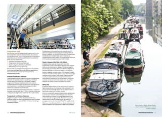 Postgraduate study
We offer well over 200 postgraduate programmes, in arts
and humanities, business and economics, law, science,
and social sciences – and in interdisciplinary combinations.
Depending on your previous qualifications and academic
goals, you can choose from:
l	 Graduate Certificates/Diplomas
l	 Postgraduate Certificates/Diplomas
l	 Master’s degrees (MA/MSc/LLM/MRes)
l	 MPhil/PhD research programmes.
Almost all of our postgraduate programmes are available
full-time by evening study and we welcome applications
from international students for all of our full-time
postgraduate courses.
Graduate Certificates/Diplomas
These programmes are taught at final-year undergraduate
level and are typically used as a qualifying or refresher
course before you embark on a full Master’s degree
programme. They also provide a useful entry route to
postgraduate-level study for students who have significant
work experience or a professional background that is
relevant to a particular course of study.
Graduate Certificates/Diplomas typically take 1–2 years to
complete and are made up of 2, 3 or 4 modules at final-year
undergraduate degree level (worth 60, 90 or 120 credits).
Postgraduate Certificates/Diplomas
Taught at a higher level than Graduate Certificates/
Diplomas, these are ideal for graduates who want to update
their knowledge in a specialist field without undertaking a
full Master’s degree.
Postgraduate Certificates/Diplomas typically take 1–2
years to complete and are usually structured similarly to
Master’s degrees, but without a dissertation. Postgraduate
Certificates are normally made up of 2 modules at
postgraduate level (60 credits) and Postgraduate Diplomas
of 4 modules at postgraduate level (120 credits).
Master’s degrees (MA/MSc/LLM/MRes)
At Master’s level, you can choose from over 150
programmes, most of which are taught, but a few of which
allow you to concentrate on research. Most are taught in
the evenings, but we also offer some Master’s degrees by
distance-learning and others are taught in the daytime.
Master’s degrees normally consist of 6 modules: 4 taught
modules and a dissertation (which is equivalent to 2 taught
modules), worth a total of 180 credits. Programmes are
usually composed of some compulsory modules and
some options modules that you will be able to choose. All
modules include some form of assessment. You will be
awarded 30 credits for each completed full module.
MPhil/PhD
A research degree offers you the opportunity to acquire a
highly advanced set of conceptual skills developed in the
pursuit of new knowledge, which can be applied within or
beyond an academic or scholarly context.
All of our schools offer research opportunities, allowing you
to pursue your research under the supervision of world-
class academics involved in cutting-edge research that
is internationally recognised. We offer full-time research
opportunities in over 40 subject areas, all leading to
prestigious University of London MPhil/PhD qualifications.
Check our online directory to find out about our academics’
areas of research and supervision at bbk.ac.uk/experts
International prospectus  17bbk.ac.ukbbk.ac.uk16  International prospectus bbk.ac.uk
Canal boats in Battle Bridge Basin,
a short walk from Birkbeck’s central
London campus.
 