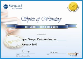 Iyer Dhanya Venkateshwaran
January 2012
Feb 16, 2012
 