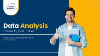 Data Analysis Career Opportunities: Roles, Skills & Salary | PDF