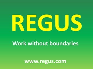 REGUSWork without boundarieswww.regus.com
