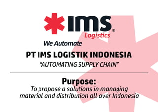 Company Profile PT. IMS Logistik Indonesia