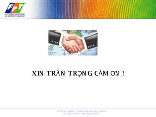 XIN TRÂN TRỌNG CẢM ƠN ! 