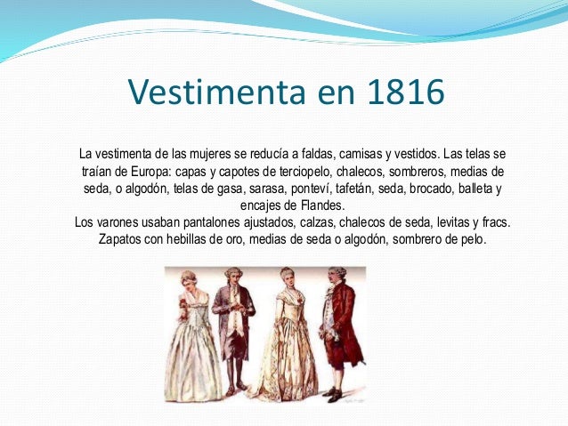 Resultado de imagen para imagenes de vestimenta del 9 de julio de 1816