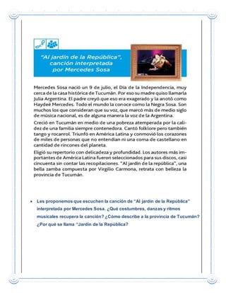  Les proponemos que escuchen la canción de “Al jardín de la República”
interpretada por Mercedes Sosa. ¿Qué costumbres, d...
