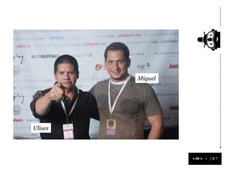 Miguel




Ulises




                  +
 