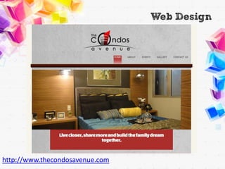 Web Design




http://www.thecondosavenue.com
 
