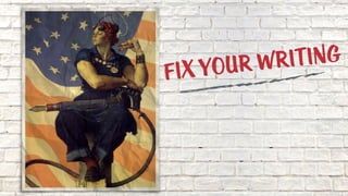 FIX YOUR WRITING [INBOUND 2014]