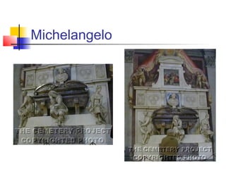 Michelangelo
 