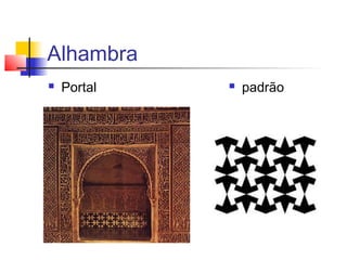 Alhambra
   Portal      padrão
 