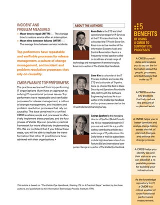 142
Just as a resort condominium
sets a higher standard for
housing, the CMDB raises 	
the bar on how IT accesses 	
data about IT application and
infrastructure components. 	
The result is a better ability to
break down organizational
silos and provide end-to-end	
IT service management.
By Troy DuMOULIN
CMDB:
The Resort 	
Condominium	
for IT
 