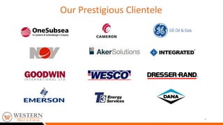 6
Our Prestigious Clientele
 