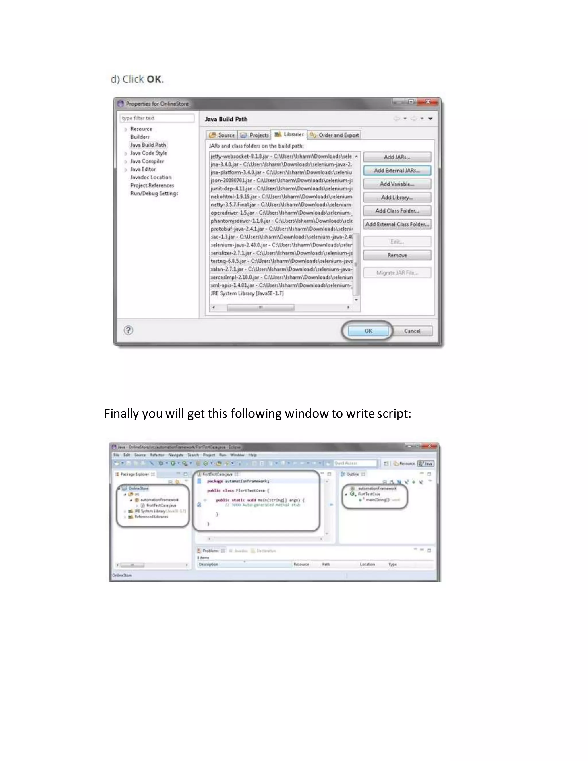 Finally you will get this following window to writescript:
 