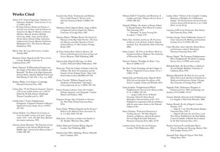 84 85
Helman, Edith F. “Caprichos and Monstruos of
Cadalso and Goya.” Hispanic Review 26 no. 3
(1958): 200-222.
Hogarth, William. The Analysis of Beauty. Edited
by Ronald Paulson. New Haven & London:
Yale University, 1997.
---. “Britophil.” St. James Evening Post
(London), 7-9 June 1737.
Huhn,Tom. Imitation and Society: The Persistence
of Mimesis in the Aesthetics of Burke, Hogarth,
and Kant. N.p.: Pennsylvania State University,
2004.
Hults, Linda C. The Print in the Western World: an
Introductory History. Madison: The University
of Wisconsin Press, 1996.
Huyssen, Andreas. “Nostalgia for Ruins.” Grey
Room 23 (2006): 6-21.
Ilie, Paul. “Goya’s Teratology and the Critique of
Reason.” Eighteenth Century Studies 18 no. 1
(1984): 35-56.
Ireland, John and Nichols, John. Hogarth’s Works:
With Life and Anecdotal Descriptions of His
Pictures. London: Chatto and Windus, 1874.
Israel, Jonathan. “Enlightenment! Which
Enlightenment?” Journal of the History of Ideas
67 no 3 (2006): 523-545.
-----. Jacques Callot: Prints & Related
Drawings. Edited H. Diane Russell.
Washington: National Gallery of Art, 1975.
Published in conjunction with the exhibition
with the same name, shown at the National
Gallery of Art.
Kiaer, Christina. “Professional Femininity in
Strolling Actresses.” The Other Hogarth:
Aesthetics of Difference, edited by Bernadette
Fort and Angela Rosenthal. Princeton:
Princeton University Press, 2001, 76-99.
Lambert, Susan. Prints: Art and Techniques.
London: V&A Publications, 2001.
Lauder, Adam. “‘Liberty of the Compiler’: Catalog
Raisonne as Metaphor for Collaborative
Design.” Art Documentation: Journal of the Art
Libraries Society of North America 3, no. 2 (Fall
2011): 14-16, 18-22.
Lawrence, A.W. Greek Architecture. New Haven:
Yale University Press, 1996.
Levitine, George. “Some Emblematic Sources of
Goya.” Journal of the Warburg and Courtland
Institutes 22 no ½ (1959): 106-131.
López-Rey, Jóse. Goya’s Caprichos: Beauty Reason
and Caricature volume I. New Jersey:
Princeton University Press, 1953.
Masson, Haydn. “The European Enlightenment:
Was it Enlightened?” The Modern Language
Review 94 no. 4 (1999): xxvii-xxxviii.
Melinkoff, Ruth. The Horned Moses in Medieval
Art and Thought. Berkeley: University of
California Press, 1970.
Merback, Mitchell B. The Thief, the Cross and the
Wheel: Pain and the Spectacle of Punishment in
Medieval and Renaissance Europe. Chicago:
The University of Chicago Press, 1999.
Naginski, Erika. “Preliminary Thoughts on
Piranesi and Vico.” RES: Anthropology and
Aesthetics 53/54 (2008): 152-67.
Outram, Dorinda. Panorama of the Enlightenment.
Los Angeles: J. Paul Getty Museum, 2006.
Paulson, Ronald. The Art of Hogarth. London:
Phaidon, 1975.
---. Hogarth, 3 vols. New Brunswick: Rutgers
University Press, 1991-3.
---. Hogarth: His Life, Art, and Times, 2 vols.
New Haven: Published for the Paul Mellon
Centre for Studies in British Art (London)
by the Yale University Press, 1971.
Piranesi, Giovanni B., and Roseline Bacou.
Piranesi: Etchings and Drawings. Boston: New
York Graphic Society, 1975.
Quennell, Peter. Hogarth’s Progress. New York:
Viking Press, 1955.
Works Cited
Anwer, A.N. “Goya’s Engraving’s: Anatomy of a
Subversive Aesthetic.” Social Scientist 13 no.
12 (1985): 44-58.
---. The Sleep of Reason: Reality and Fantasy in
the print series of Goya: works by Francisco de
Goya from the Algur H. Meadows Collection,
Meadows Museum, Southern Methodis
University, Dallas, Texas, and the Gift of
Norton Simon, Pomona College, Claremont,
California/the Trust for Museum Exhibitions.
Washington D.C.: The Trust for Museum
Exhibitions, 1992.
Baines, Paul. The Long 18th Century. London:
Arnold, 2004.
Bindman, David. Hogarth and His Times: Serious
Comedy. Berkeley: University of
California Press, 1997.
Burke, Edmund. “A Philosophical Enquiry into
the Origin of Our Ideas of the Sublime and
Beautiful.” The Works of the Right Honourable
Edmund Burke, edited by Michael Punch and
Paul Murray, 67-263. Vol. 1. N.p.: n.p., 2005.
Burkert, Walter. Greek Religion. Cambridge:
Harvard University Press, 1985.
Calvin, John. “To the Protector Somerset.” January
1550, Letters of John Calvin, vol. 2, 243-47.
Edited by Dr. Jules Bonnet. Edinburgh:
Thomas Constable and Co., 1857.
Ciofalo, John J. “Goya’s Enlightenment
Protagonist: A Quixotic Dreamer of Reason.”
Eighteenth Century Studies 30 no. 4 (1997):
421-436.
Choné, Paulette. “Les Misères de la Guerre ou
‘la vie du soldat’: la force et le droit.” Jacques
Callot: 1592 - 1635, 396-409. Paris: Réunion
des musées nationaux, 1992.
Chroust, Anton-Hermann. “The Function of Law
and Justice in the Ancient World and the
Middle Ages.” Journal of the History of Ideas 7
(1946): 298-320.
Consoli, Gian Paolo. “Architecture and History:
Vico, Lodoli, Piranesi.” Memoirs of the
American Academy in Rome 4 (2006): 195-
210.
Dabydeen, David. Hogarth’s Blacks: Images of Blacks
in Eighteenth Century English Art. Athens:
University of Georgia Press, 1987.
Darnton, Robert. “Workers Revolt: The Great Cat
Massacre of the Rue Saint-Severin.” The Great
Cat Massacre and Other Episodes in French
Cultural History, 75-106. London: Vintage
Books, 1985.
de-Viejo, Isadora Rose. Etched in Memory: The
Presence of Rembrandt in the Prints of Goya and
Picasso. Blaricum: V&K Publishing, 2000.
Egerton, Judy. Hogarth’s Marriage a-la-Mode.
London: National Gallery Publications, 1997.
Elsner, Jas. “From the Culture of Spolia to the Cult
of Relics: The Arch of Constantine and the
Genesis of Late Antique Forms.” Paper of the
British School at Rome 68(2000):149-184.
Erwin,Timothy. “William Hogarth and the
Aesthetics of Nationalism.” Huntington
Library Quarterly, 64, no. 3 (2001): 383-410.
Ferarri, Enrique Lafuente. Goya: His Complete
Etchings, Aquatints, and Lithographs. London:
Thames and Hudson, 1968.
Ferguson, George. Signs & Symbols in Christian
Art. New York: Oxford University Press,
1954.
Foster, Finlay.“William Hogarth and the Doctors.”
Bulletin of the Medical Library Association 32,
no. 3 (1 July 1944): 356-68.
Hall, James. Dictionary of Subjects and Symbols in
Art. Boulder: Westview Press, 2008.
Hallett, Mark and Christine Riding. Hogarth.
London: Tate Publishing, 2006.
Harrison, Jane Ellen. Mythology. Boston: Marshall
Jones Company, 1924.
 