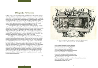 16 17
Pillage of a Farmhouse
Looking closely at this print, viewers may be overwhelmed by Callot’s graphic depiction
of the “rape, abduction, murder, and foul deeds” that the caption describes committed by
soldiers inside a farmhouse. Here, the orderliness of Enrollment of the Troops is completely
gone.The eye does not easily sweep the image in a left-to-right progression; rather it darts
around back and forth, up and down, moving like the ruthless soldiers from attack to
attack. We catch each assault at its climax: Along the back wall, soldiers rip off a woman’s
dress. At the far right, a man begs for mercy before a dagger is plunged into his skull.
Through a doorway, a man pins a woman against a wall in order to rape her.
A lower ceiling, from which pans, baskets, and other kitchen objects hang, separates
the foreground from the background.Two soldiers, cloaked in shadow (similar to the two
silent soldiers behind the commanders in Enrollment of the Troops), disturb these domestic,
everyday objects. One prods at them with his pike, while the other climbs a ladder to
pluck a utensil from the ceiling.The ladder in this scene evokes the famous print known
as The Hanging, where perhaps the same soldier occupies the ladder propped up against
the makeshift gallows, this time never to descend again. Roles reversed, the soldier—not
the utensil—will be hanged, a punishment for his crimes in this house.
Although the eye’s mad dash around the image may prove exhausting, there is an
artfulness to Callot’s gory spectacle. In the foreground at far left, a woman and her child
attempt to run from a soldier, who yanks the woman’s long hair. She raises her desperate
hand in a gesture recalling Titian’s celebrated Rape of Lucretia. The formal citation may
indicate that Callot is as interested in drawing on artistic tradition to create a beautiful
print as he is in preaching any sort of moral message. As a further example, the hanged
man we see about to be consumed by smoke at right, is roasting over a flame like an
animal. His blasé murderers look on, preparing the next victim (detail 1.2). Callot endows
the horrid torture with a soft and fragile beauty, sensitively using a careful light line to
create the figure’s elegant form.The artist attends to the folds of his tattered clothes and
the way his shirt falls open to reveal a diamond-shaped patch of flesh that mimics the
shape of his overall form. Delicately etched plumes of smoke unfurl from his chrysalis-
like corpse like grandiose wings. In this way, Callot at once graphically condemns the
peasant to a cruel death while evoking his rebirth through an allusion to the butterfly, a
Christian symbol of resurrection.
– EJA
1.2 Jacques Callot (French, c.1592-1635), Pillage of a Farmhouse (Le Pillage d’un Ferme),
pl. 5 from Les Grandes Misères de la Guerre, 1633, etching, GCAC 1987.4.5.
[Voyla les beaux exploits de ces cœurs inhumains
Ils rauagent par tout rien nechappe a leur mains
L’un pour avoir de l’or, inuente des ſupplices,
L’autre à mil forfaicts anime ſes complices;
Et tous dun meſme accord commettent mechamment
Le vol, le rapt, le meurtre, et le violement.]
[Here are the fine exploits of these inhuman hearts.
They ravage everywhere. Nothing escapes their hands.
One invents tortures to gain gold,
another encourages his accomplices to perform a thousand heinous crimes,
and all with one accord viciously commit
theft, kidnapping, murder, and rape.]
 