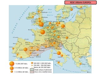 REDE URBANA EUROPEA
 