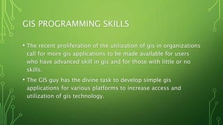 9 Essential GIS Skills a user should posses