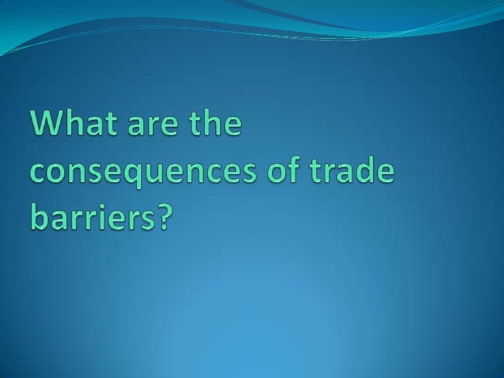 9e trade barriers