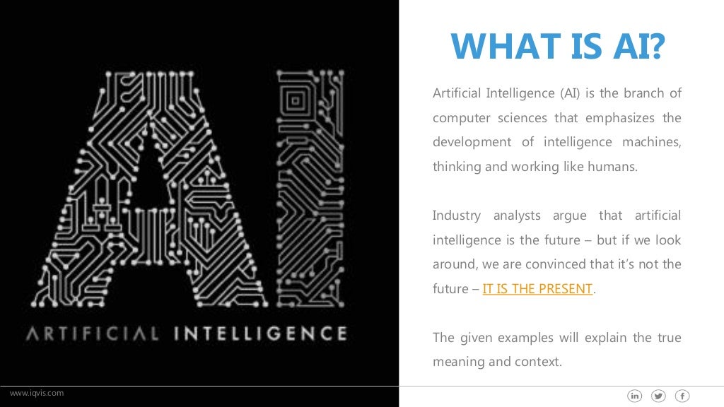 9 Examples of Artificial Intelligence in Use Today