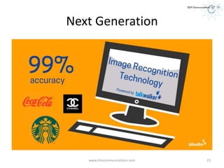 Next Generation
www.rlmcommunications.com 23
 