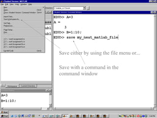 Chapter 2 - Matlab Environment | PPT