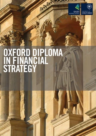 oxford diploma 
in financial 
strategy 
 