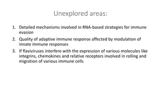 Immune evasion strategies of flaviviruses | PPTX