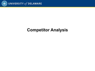 Competitor Analysis
 