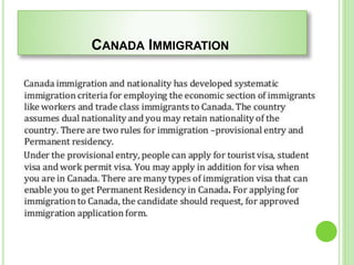 CANADA IMMIGRATION
 