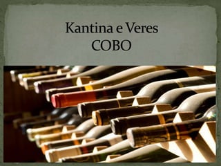 Kantina e Veres Cobo