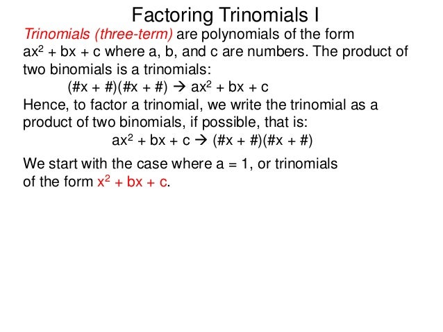 9 factoring trinomials factored form of trinomial